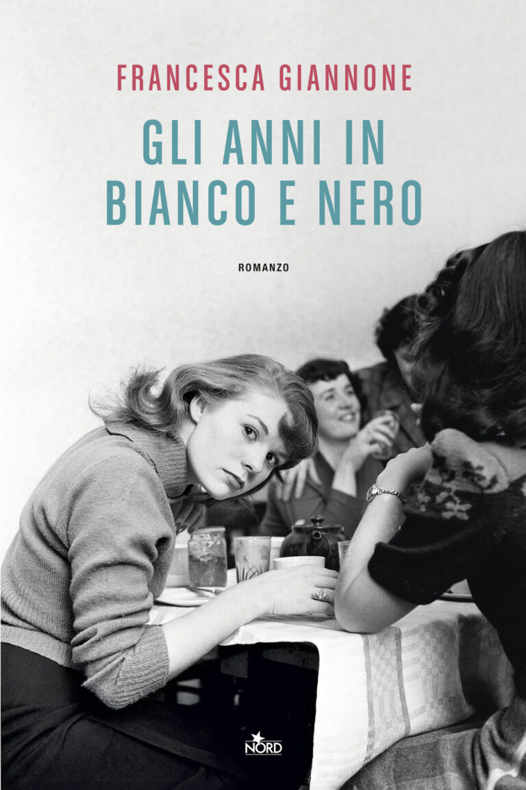 Recensione – Gli anni in bianco e nero di Francesca Giannone